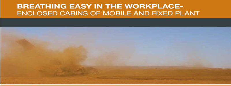 Whitepaper: Breathing Easy- Airborne Particulate / Fibre Exposure- Enclosed Cabins of Mobile & Fixed Plant